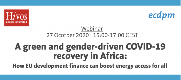 A green and gender-driven COVID-19 recovery in Africa: How EU development finance can boost energy access for all